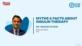 Myths & Facts About Insulin Therapy