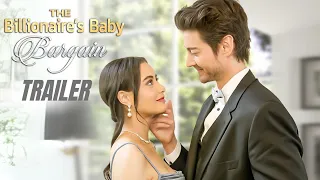 The Billionaire's Baby Bargain (2024) Official Trailer #reelshort #drama #romance #love