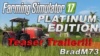 Farming Simulator 17 PLATINUM EDITION - Teaser Trailer!!