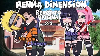 menma dimension react to original [3/3]||SasuNaru||SakuHina||