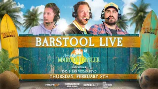 Barstool Live from Margaritaville, Las Vegas | February 8th, 2024
