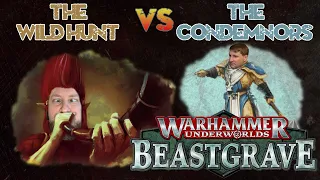 Beatgrave Battle Report - Ironsoul's Condemnors vs The Wild Hunt!