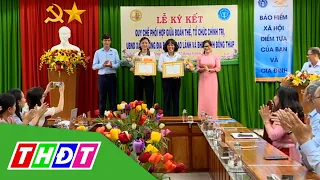 BHXH tỉnh Đồng Tháp ký kết quy chế phối hợp | THDT