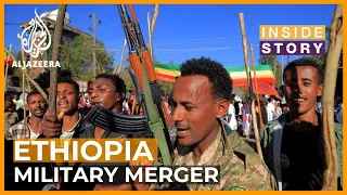 What's behind violence opposing changes to Ethiopia's army? | Inside Story