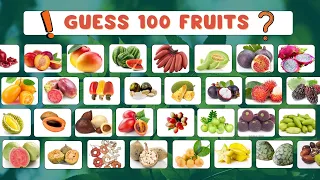 Guess the Fruit 🍎🍌🍓 | 🤔 100 Unique Fruits 🥭 | With Trivia 🧠