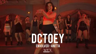 ENVOLVER - ANITTA | DCTOEY (CHOREOGRAPHY)