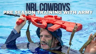 ADF | NRL Cowboys pre season training with the Australian Army