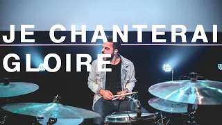 Je chanterai gloire - Matt Marvane | Drum Cam | Live