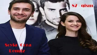 So'yla Qoradengiz | Сойла кора денгиз 87 - Qism (720HD) Turkiya Seriali O'zbek tilida