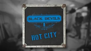 Black Devils with Janne Louhivuori - Hot City (Official video)