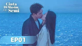 Will Love in Spring (Cinta di Musim Semi) EP01 | Li Xian, Zhou Yutong | WeTV【INDO SUB】