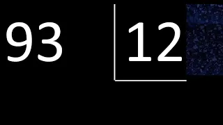 Dividir 93 entre 12 , division inexacta con resultado decimal  . Como se dividen 2 numeros