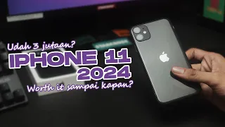 IPHONE 11 DI TAHUN 2024 WORTH IT SAMPAI KAPAN ⁉