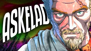 ASKELADD™ - Dietrologia di un personaggio fantastico!