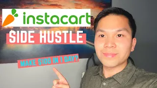 InstaCart Side Hustle! (How it works? Make $100 in 1 Day?)