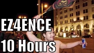 The Verkkars - EZ4ENCE | 10 Hours