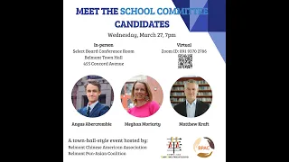 BCAA & BPAC present Meet the Candidates: Town Election 2024 - School Committee, 3/27/24