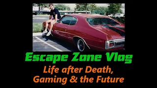 Life after Death, Gaming & the Future  Escape To Gaming