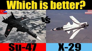 Grumman X-29 vs Su-47 Berkut: Which is better? | TechnoBot