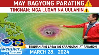 MAY  BAGYONG PARATING?: TINGNAN DITO⚠️WEATHER UPDATE TODAY MARCH 28,  2024