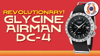 Revolutionary! Unboxing The Glycine Airman DC-4 Purist