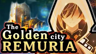 4.5 - Everything We Know About Remuria | Genshin Lore & Theory, Remuria, Remus.