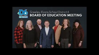 Greeley-Evans School District 6 Board of Education Business Meeting September 12, 2022