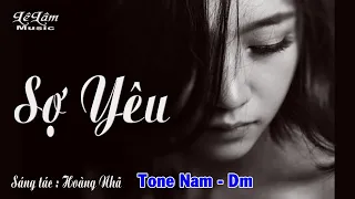 Karaoke - SỢ YÊU - Tone Nam | Slow pop(Chậm) | Lê Lâm Music