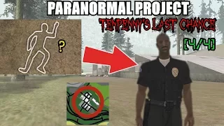 TENPENNY'S LAST CHANCE [4/8] GTA San Andreas Myths - PARANORMAL PROJECT 71