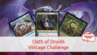 Oath of Druids Vintage Challenge