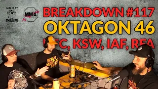 BREAKDOWN #117 | OKTAGON 46, UFC, KSW, IAF, RFA (Krajl, Novak, Homolka)