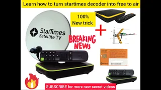 Don't go away without knowing how to change startimes decoder into a free to air decoder #legite