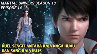 Wu Dong Qian Kun Season 10 Episode 14 || Martial Universe Versi Cerita Novel