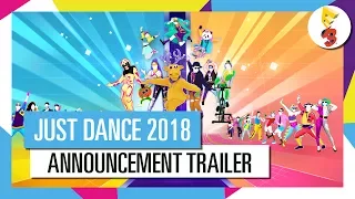 JUST DANCE 2018 ANNOUNCEMENT TRAILER | OFFICIAL SONGLIST