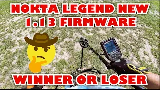 Nokta Legend New 1.13 Firmware Winner or Loser