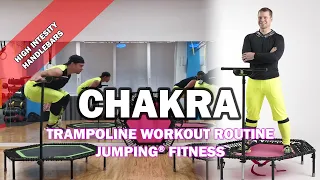 Chakra - Jumping® Fitness [HIGH INTENSITY]