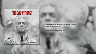 The Evil Within 2 OST - Serenade for Strings in C Major, Op. 48 [Extended]