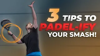 Reasons Why You NEED To PADEL-IFY Your SMASH! | ThePadelSchool.com