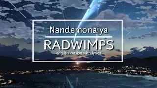 Nandemonaiya - RADWIMPS (English version with Lyrics)