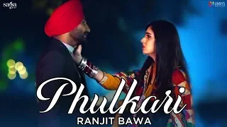 Ranjit Bawa - Kami Mehsoos Meri - Phulkari (Official Video) | Latest Punjabi Songs | Saga Music