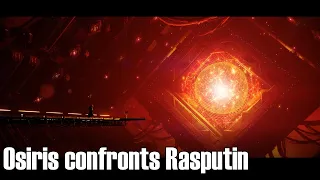 Destiny 2 - Osiris confronts Rasputin Cinematic
