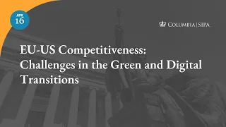 EU-US Competitiveness: Challenges in the Green and Digital Transitions