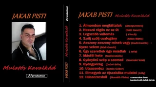 JAKAB PISTI (Mulatós Kavalkád ALBUM)