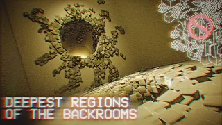 Deepest Regions of the Backrooms