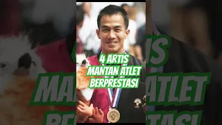 4 ARTIS INDONESIA YANG DULUNYA ADALAH ATLET BERPRESTASI