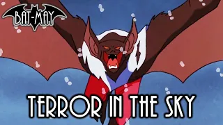 Terror In The Sky - Bat-May