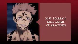 Kiss, marry & kill: anime characters