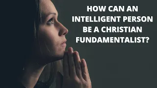 EVANGELICAL AND OTHER CHRISTIAN FUNDAMENTALIST CULTS. AND WHY THEIR FOLLOWERS CAN'T COME TO REASON.