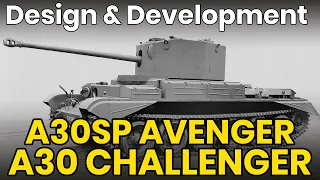 A30SP Avenger and A30 Challenger - Tank Design & Development - Never Before Seen Pictures