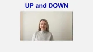 Up and down / вверх и вниз